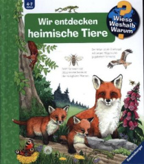 Wir entdecken heimische Tiere