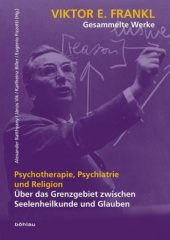 Psychotherapie, Psychiatrie und Religion