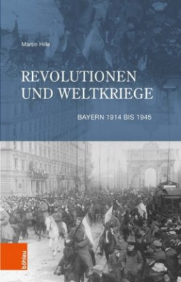 Revolutionen und Weltkriege