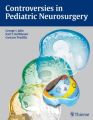 Controversies in Pediatric Neurosurgery