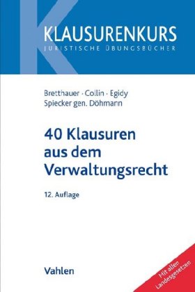 40 Klausuren aus dem Verwaltungsrecht