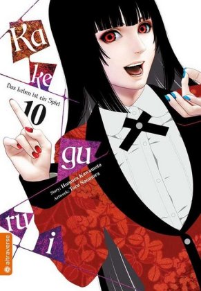 Kakegurui - Das Leben ist ein Spiel. Bd.10