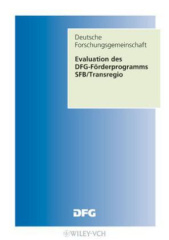 Evaluation des DFG-Förderverfahrens Sonderforschungsbereiche-Transregio