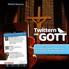 Twittern mit Gott