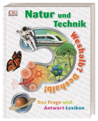 Weshalb? Deshalb! Natur und Technik