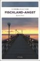 Fischland-Angst