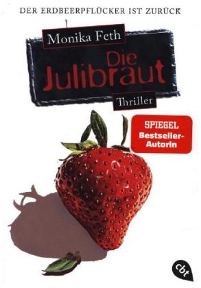 Die Julibraut