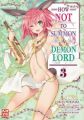 How NOT to Summon a Demon Lord. Bd.3