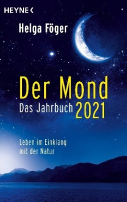 Der Mond 2021 - Das Jahrbuch