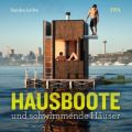 Hausboote und schwimmende Häuser