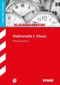 Klassenarbeiten Mathematik 5. Klasse, Haupt-/Mittelschule