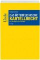 Das österreichische Kartellrecht