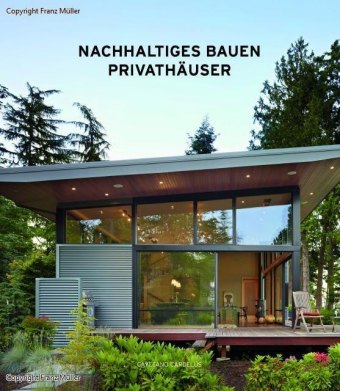 Nachhaltiges Bauen - Privathäuser