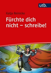 Fürchte dich nicht - schreibe!