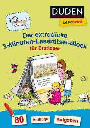 Duden Leseprofi - Der extradicke 3-Minuten-Leserätsel-Block für Erstleser