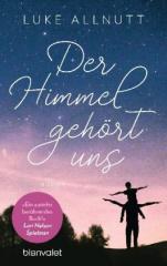 Der Himmel gehört uns