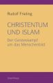 Christentum und Islam