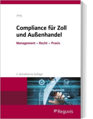 Compliance für Zoll und Außenhandel