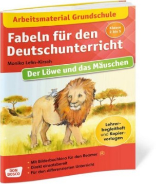 Fabeln für den Deutschunterricht. Der Löwe und das Mäuschen