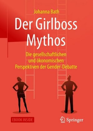 Der Girlboss Mythos