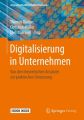 Digitalisierung in Unternehmen