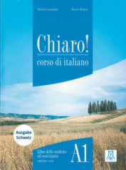 Chiaro! A1 - Ausgabe Schweiz - Kurs- und Arbeitsbuch mit CD-ROM, Audio-CD und Lösungsheft