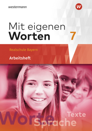 Mit eigenen Worten - Sprachbuch für bayerische Realschulen Ausgabe 2016, m. 1 Buch, m. 1 Online-Zugang