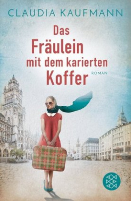 Das Fräulein mit dem karierten Koffer