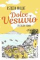 Dolce Vesuvio