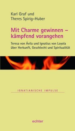 Mit Charme gewinnen - kämpfend vorangehen