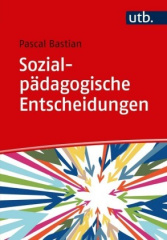 Sozialpädagogische Entscheidungen