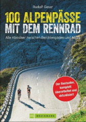 100 Alpenpässe mit dem Rennrad