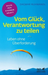 Vom Glück, Verantwortung zu teilen