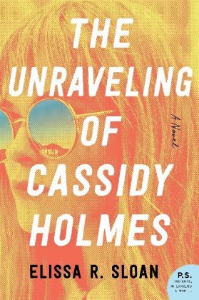 The Unraveling of Cassidy Holmes