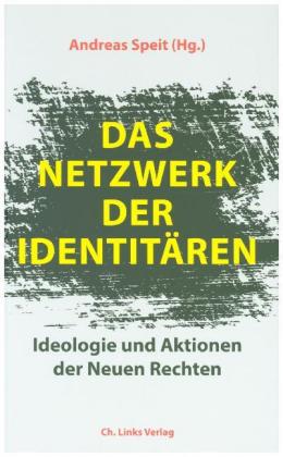 Das Netzwerk der Identitären