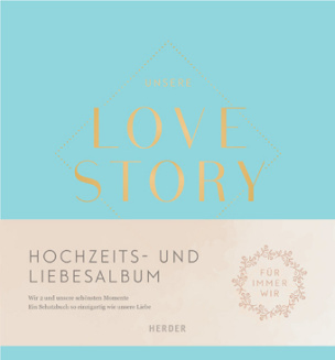 Unsere LOVE STORY