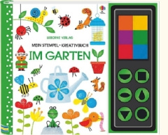 Mein Stempel-Kreativbuch: Im Garten