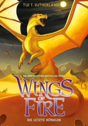 Wings of Fire - Die letzte Königin