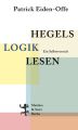 Hegels 'Logik' lesen