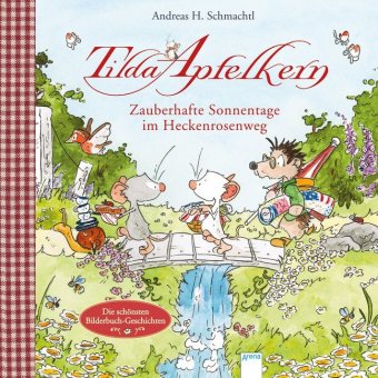 Tilda Apfelkern - Zauberhafte Sonnentage im Heckenrosenweg