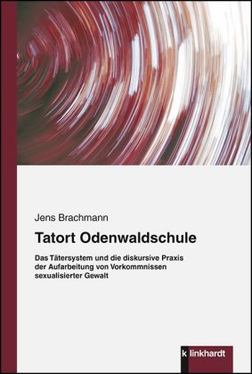 Tatort Odenwaldschule