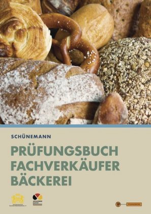 Prüfungsbuch Fachverkäufer Bäckerei