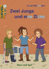 Zwei Jungs und eine Zicke / Level 1