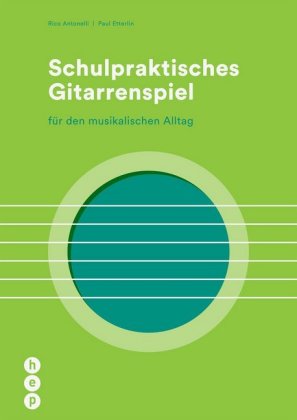 Schulpraktisches Gitarrenspiel