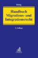 Handbuch Migrations- und Integrationsrecht