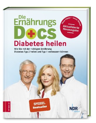 Die Ernährungs-Docs - Diabetes heilen