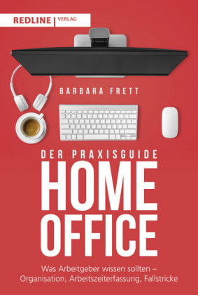 Der Praxisguide Homeoffice