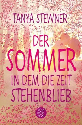 Der Sommer, in dem die Zeit stehenblieb