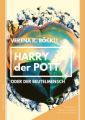 Harry der Pott oder der Beutelmensch