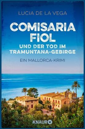 Comisaria Fiol und der Tod im Tramuntana-Gebirge